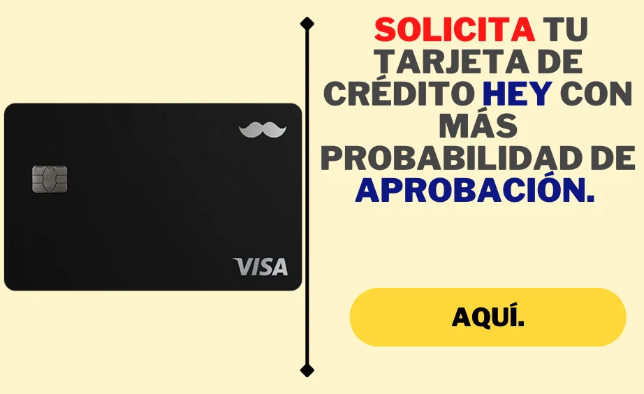 Tarjeta de crédito garantizada Hey banco