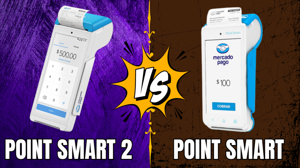 Point Smart 2 VS Point Smart  ¿Cuál terminal punto de venta es mejor?